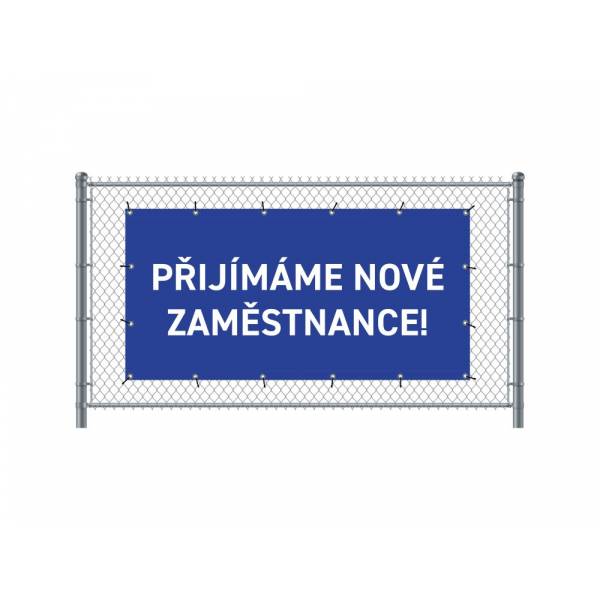 Standardní banner na plot 200 x 100 cm Přijímáme nové zaměstnance česky modré