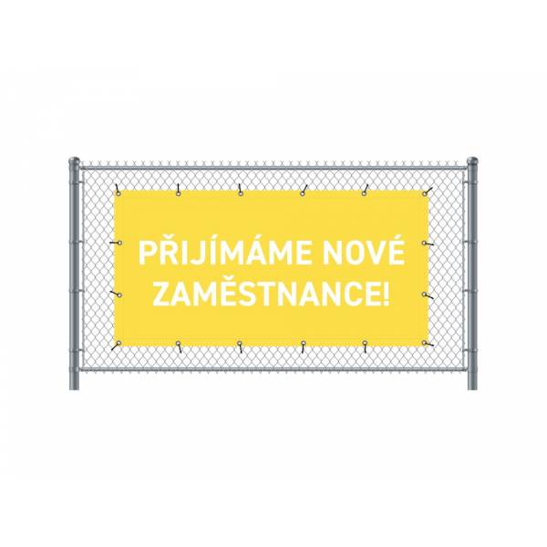 Standardní banner na plot 200 x 100 cm Přijímáme nové zaměstnance čeština žlutá